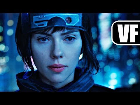 GHOST IN THE SHELL Bande Annonce VF (2017) Scarlett Johansson