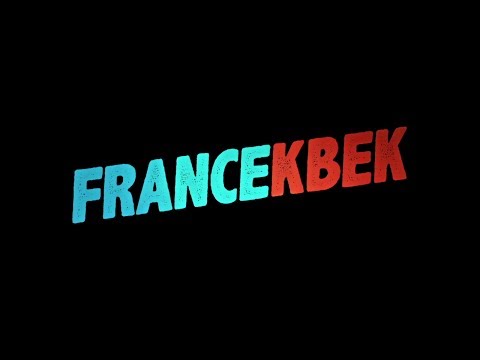 FRANCEKBEK - BANDE-ANNONCE